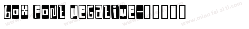 Box Font Negative字体转换